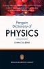 The Penguin Dictionary of Physics book cover