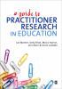 A guide to practitioner research in education
Book cover